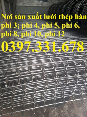 Sản xuất lưới thép hàn, lưới thép hàn phi 10 ô (150x150, 200x200, 250x250, 300x300) giá tốt nhất thị trường