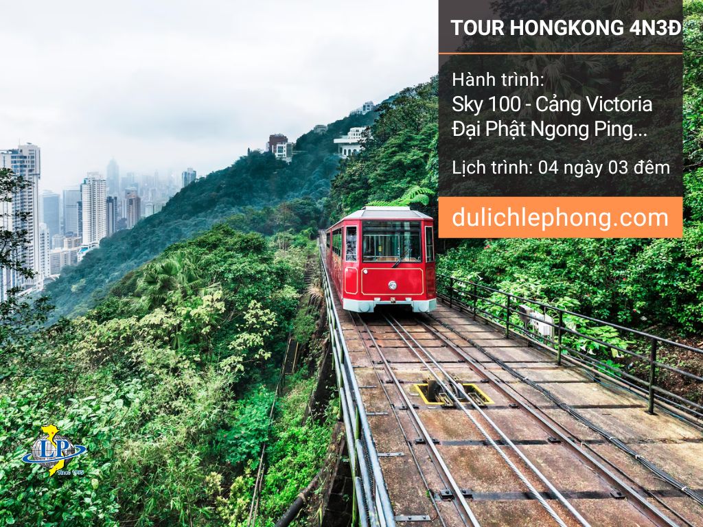 Tour HongKong 4 ngày 3 đêm (1 ngày freeday) - Du lịch Lê Phong