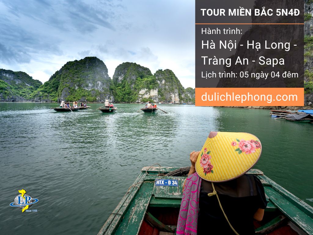 Tour Hà Nội - Hạ Long - Tràng An - Sapa - 5 ngày 4 đêm - Du lịch Lê Phong