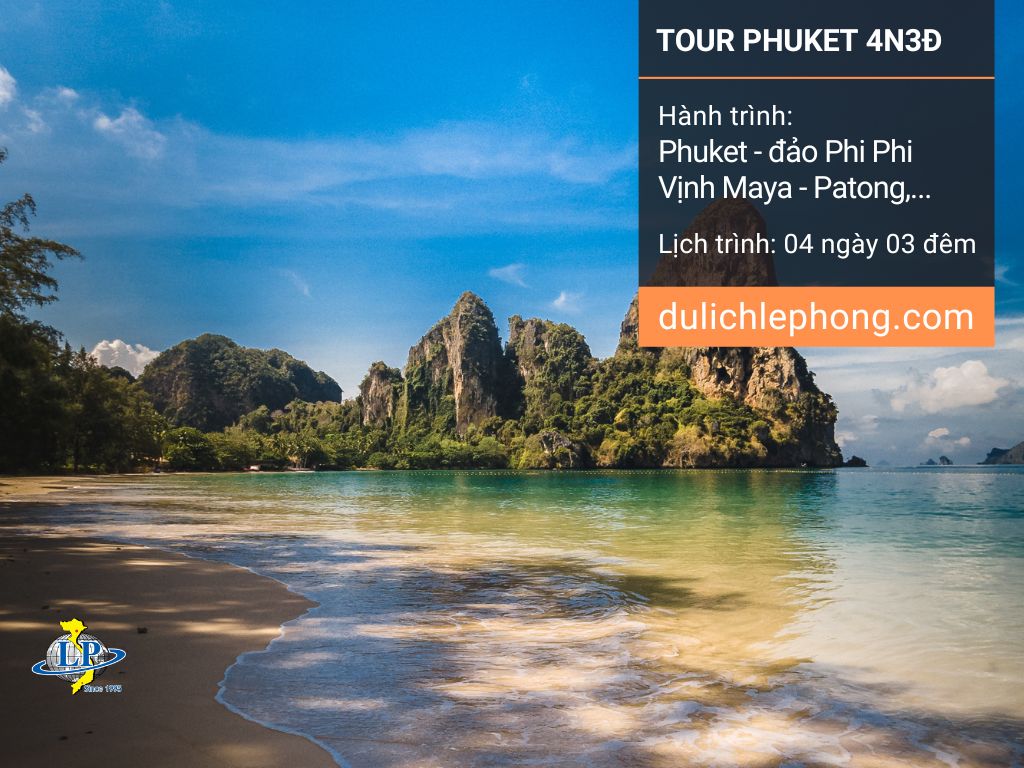 Tour Phuket 4 ngày 3 đêm từ TPHCM đi Thái Lan - Du lịch Lê Phong