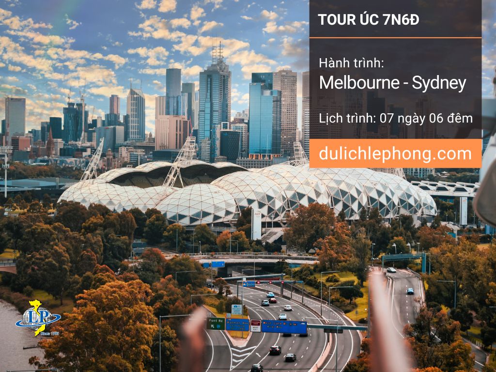 Tour Melbourne - Sydney - 7 ngày 6 đêm từ TPHCM đi Úc - Du lịch Lê Phong