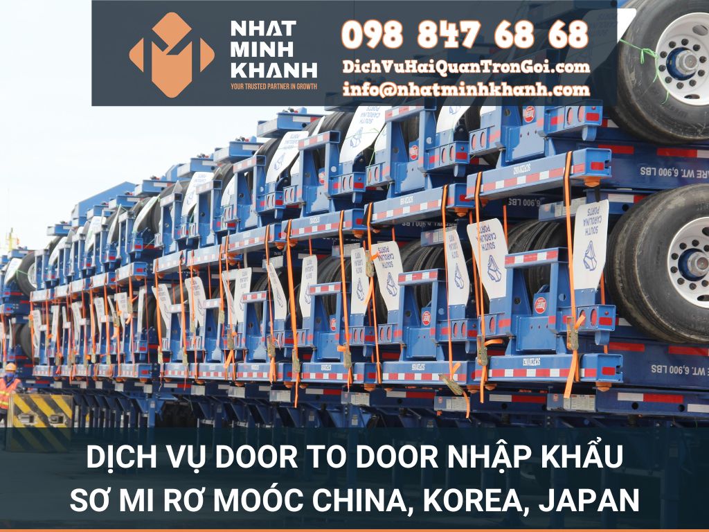 Dịch vụ Door to Door nhập khẩu rơ moóc, sơ mi rơ moóc China, Korea, Japan